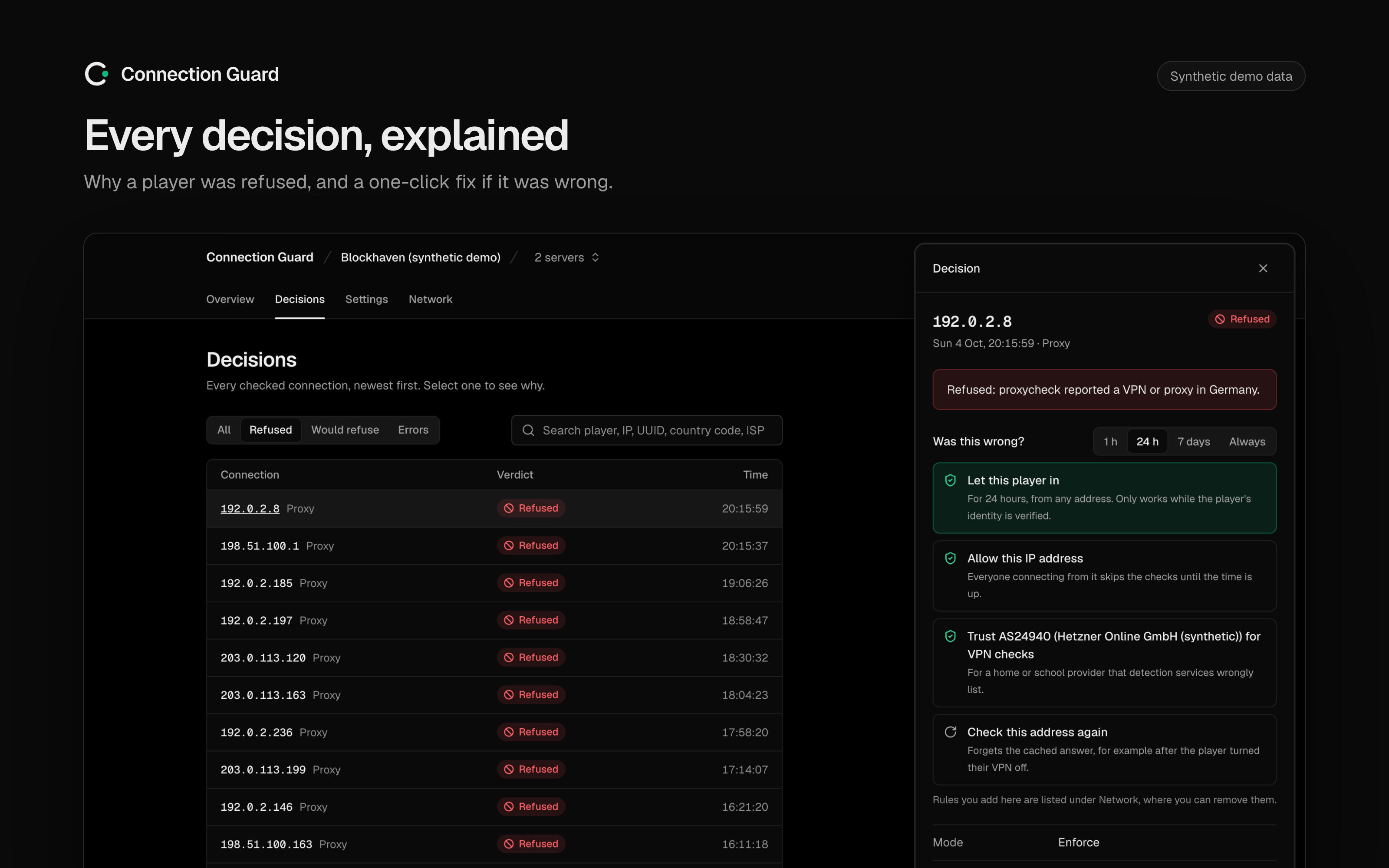A refused connection with the reason in one sentence and buttons to let the player in
